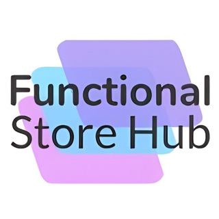 Functional Store Hub - 不止于脚本